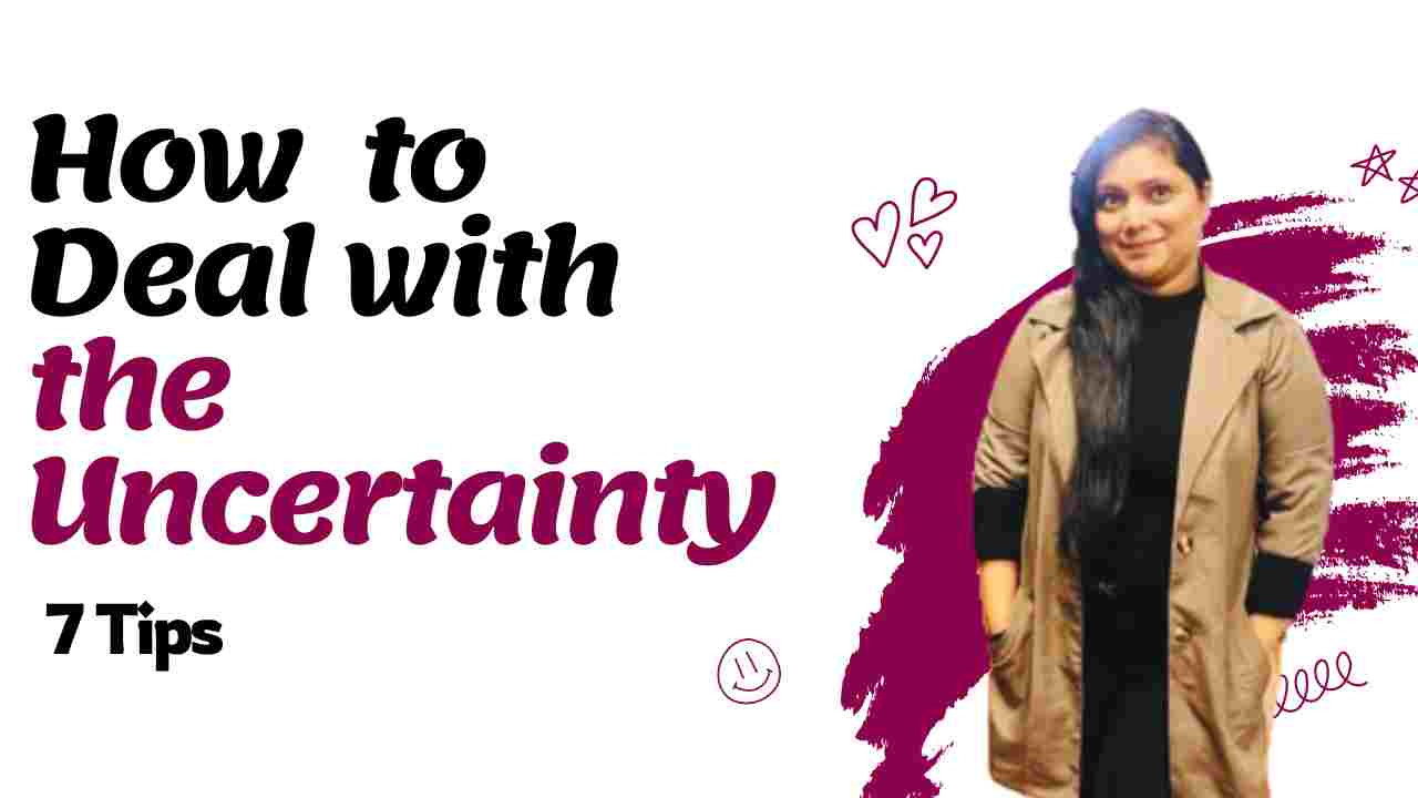 How to deal with uncertainty