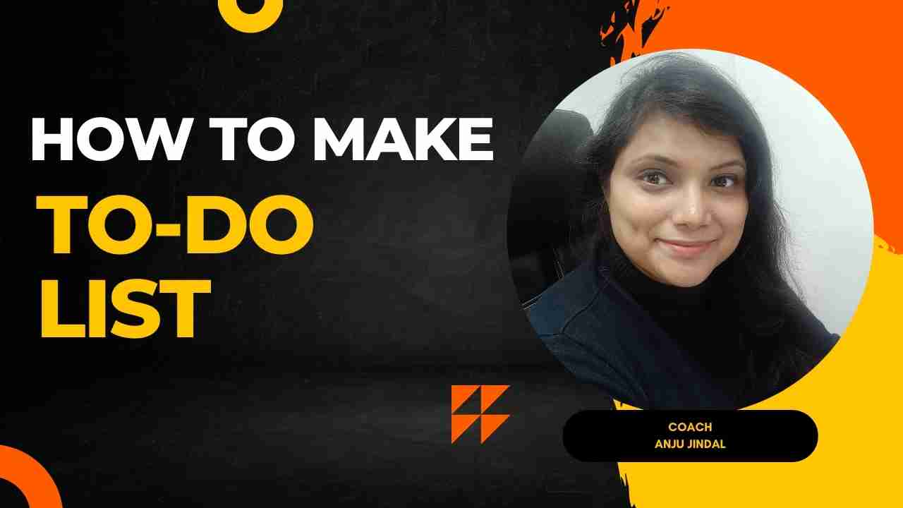 How to make to do list