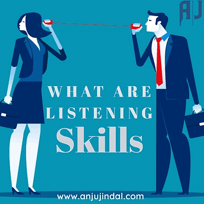 WHAT ARE LISTENING SKILLS?