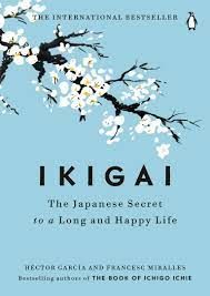 IKIGAI - 5 Must Read Books For Growth