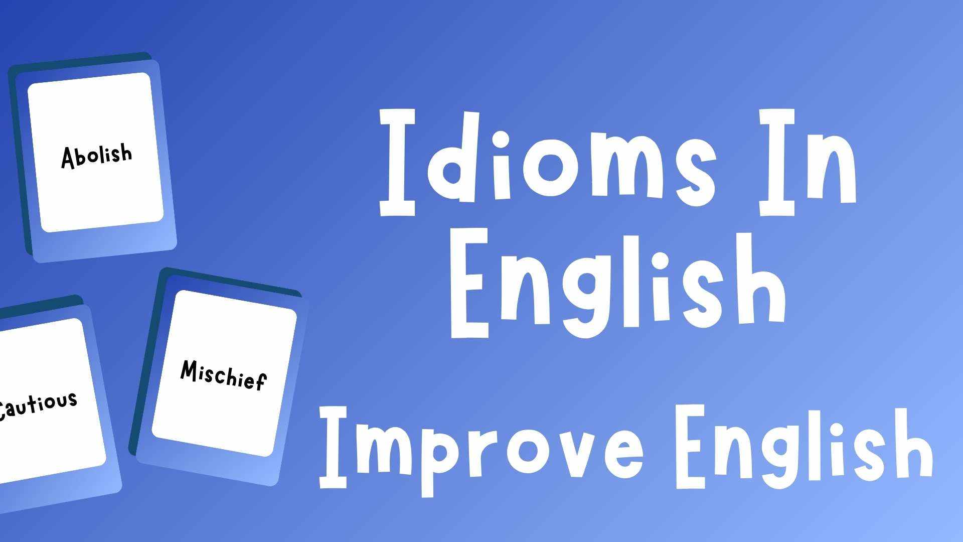 Idioms in English